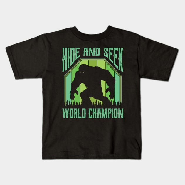 Bigfoot Hide and Seek World Champion Sasquatch Kids T-Shirt by aneisha